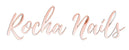 Rocha Nails 